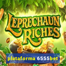 plataforma 6555bet